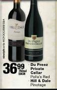 Du Preez Private Cellar Polla's Red Hill & Dale Pinotage-750ml Each