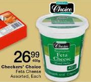 Checkers' Choice Feta Cheese Assorted-400g Each