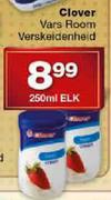 Clover Vars Room Verskeidenheid-250ml Elk