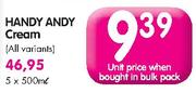 Handy Andy Cream(All Variants)-500Ml