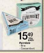 Fairview Brie/Camembert-125g each