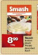 Smash Instant Mash Potato Assorted Each-104g