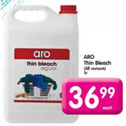 ARO Thin Bleach(All Variants)-5L