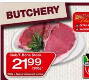 Club/T-Bone Steak-per 300g