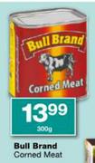 Bull Brand Corned Meat-300g