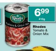 Rhodes Tomato & Onion Mix-410g