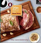 Steakhouse Classic Whole Sirloin-Per 300g