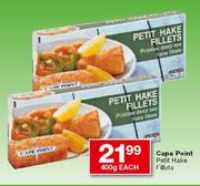 Cape Point Petit Hake Fillets-400g Each