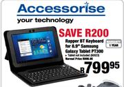 Rapper BT Keyboard for 8.9" Samsung Galaxy Tablet PT300