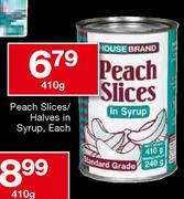 House Brand Peach Slices/Halves In Syrup-410g Each