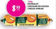 Parmalat Cheddar Or Gouda Cheese Spread-150g Each