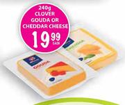 Clover Gouda Or Cheddar Cheese-240g Each