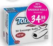 Today Sausage Rolls Assorted-30's Each