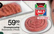 Championship Boerewors(Thick)-Per Kg