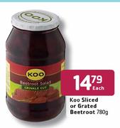 Koo Sliced Or Grated Beetroot-780g Each