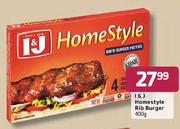 I & J HomeStyle Rib Burger-400gm