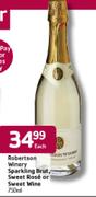 Robertson Winery Sparkling Brut,Sweet Rose Or Sweet Wine-750ml Each