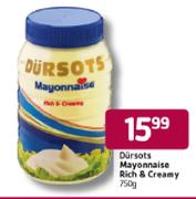 Dursots Mayonnaise Rich & Creamy-750g