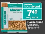Checkers Housebrand Macaroni/Spaghetti-500g Each