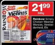 Rainbow Simply Chicken Weense Worsies Verskeidenheid-500g Elk