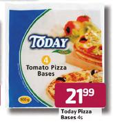 Today Pizza Bases-4's