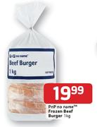 PnP no name Frozen Beef Burger-1kg