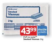 PnP No Name Smoked Viennas - 2kg