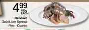 Renown Gold Liver Spread-100g Each