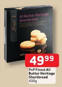 PnP Finest All Butter Heritage Shortbread-400gm