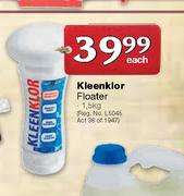 Kleenklor Floater-1.5kg Each