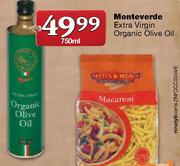 Monteverde Extra Virgin Organic Olive Oil-750ml