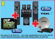 Tek 54cm TV + Tek 5100 Component Hi-Fi + DSTV Satellite Decorder With Free Installation