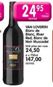 Van Loveren Blanc De Blanc, River Red, Blanc De Noir Muscadel-6X750ml
