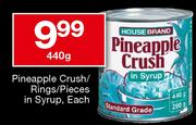 House Brand Pineapple Crush/Rings/Pieces-440g Each