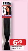 Frika Hot Fibre Braids 1B Or 4-Each
