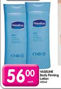 Vaseline Body Firming Lotion-400ml Each