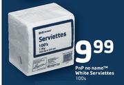 PnP No Name White Serviettes-Per pack Of 100