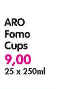 Aro Fomo Cups-25X250Ml