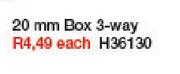Conduit 20mm Box 3-Way-H36130 Each
