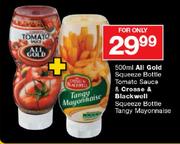 All Gold Squeeze Bottle Tomato Sauce-500ml & Crosse & Blackwell  Squueze Bottle Tangy Mayonnaise