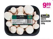 Foodco White Mushroom-250g Each