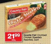 Country Fair Crumbed Chicken Steaklets Assorted-400g Each