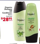 Organics Shampoo or Conditioner-400ml Each