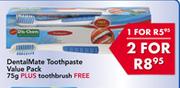 DentalMate Toothpaste Value Pack 75gm Plus Toothbrush Free
