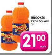 Brookes Oros Squash -2Ltr Each