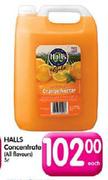 Halls Concentrate (All Flavours)-5Ltr Each