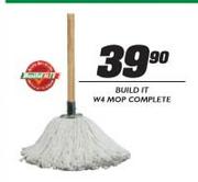 Build It W4 Mop Complete
