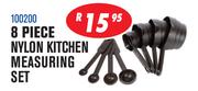 8 Piece Nylon Kitchen Measuring Set