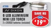 Dixon 6 LED Aluminium Mini LED Torch (AT2996)