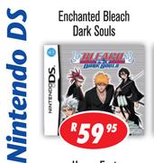 Nintendo DS Enchanted Bleach Dark Souls